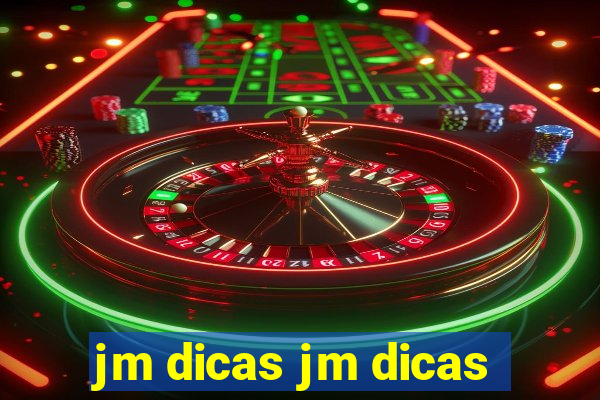 jm dicas jm dicas