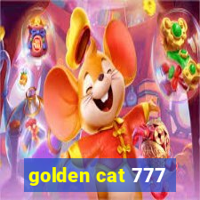 golden cat 777