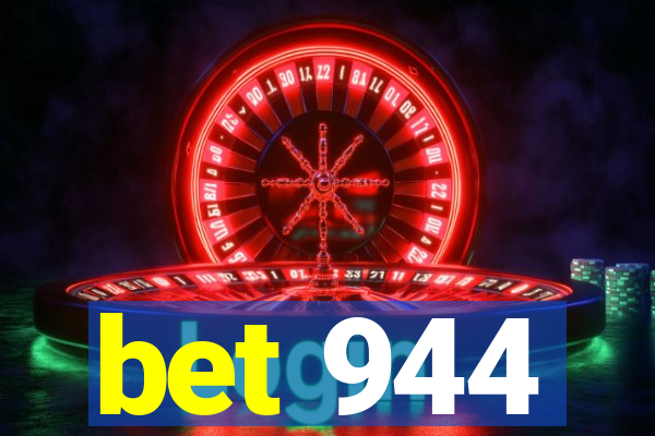 bet 944
