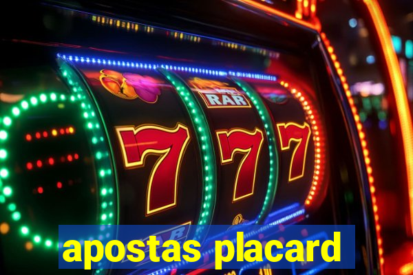 apostas placard