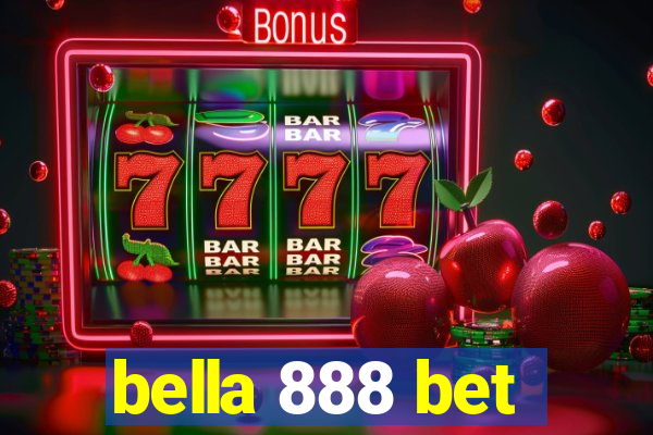 bella 888 bet