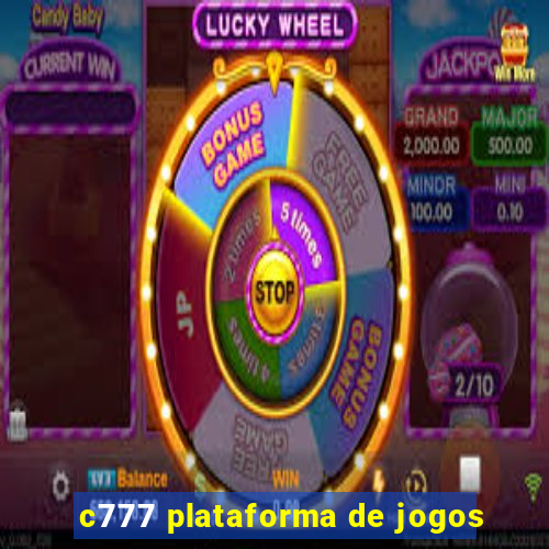 c777 plataforma de jogos