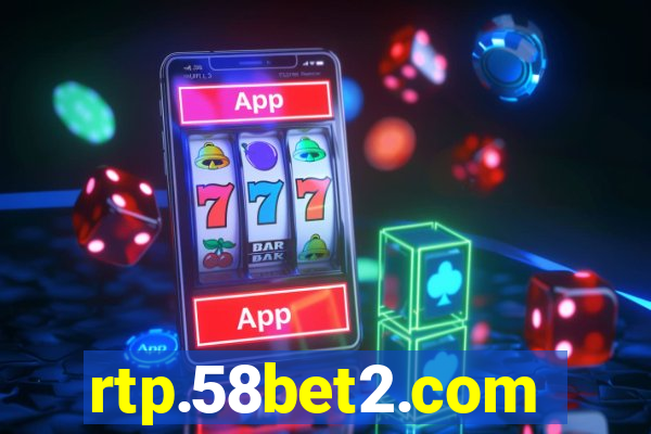 rtp.58bet2.com
