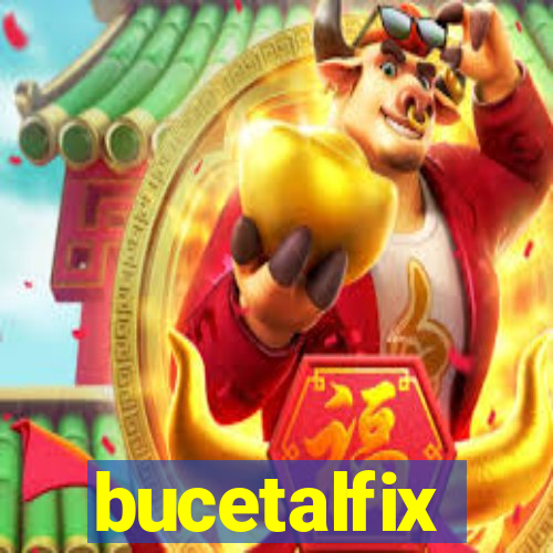 bucetalfix