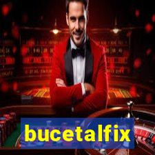 bucetalfix