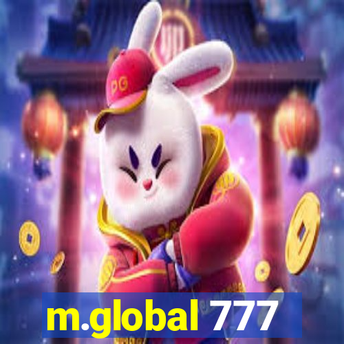 m.global 777