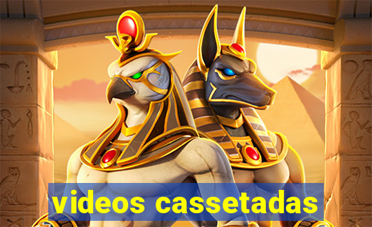 videos cassetadas