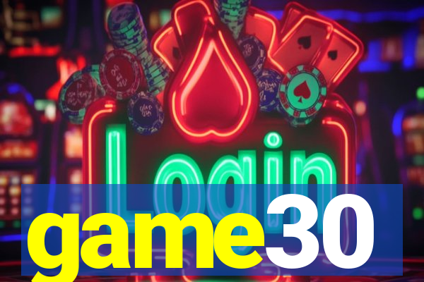 game30