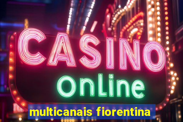 multicanais fiorentina