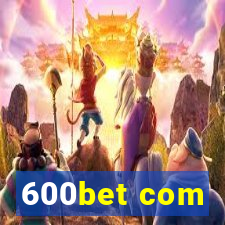 600bet com