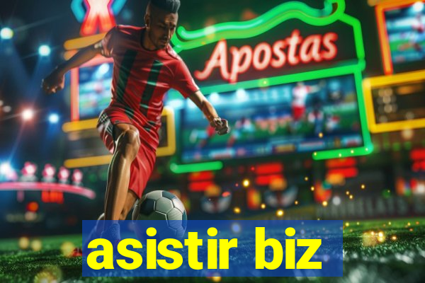 asistir biz