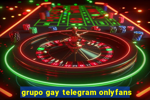 grupo gay telegram onlyfans