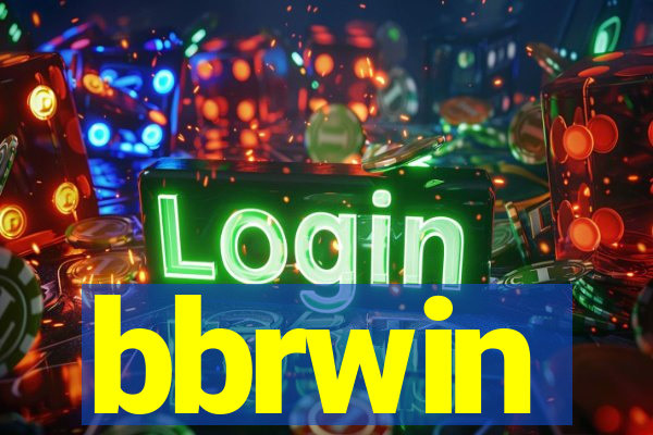 bbrwin