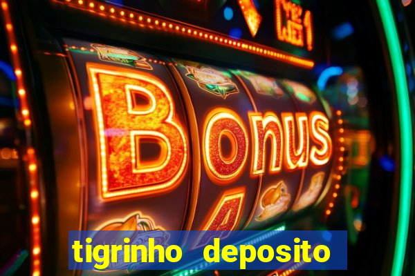 tigrinho deposito de 1 real