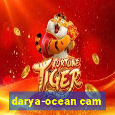 darya-ocean cam