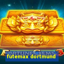 futemax dortmund