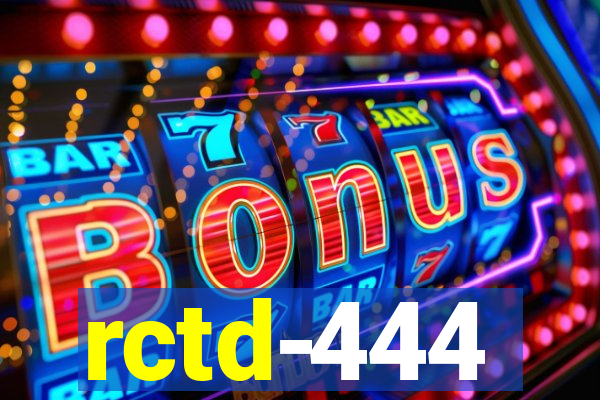 rctd-444