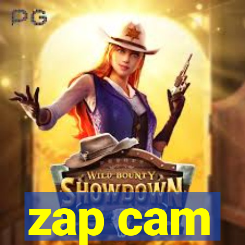 zap cam