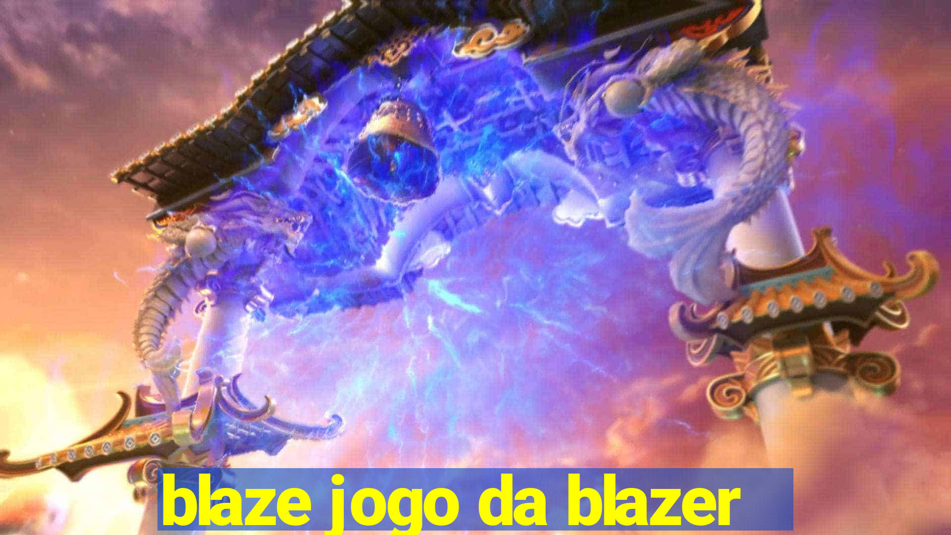 blaze jogo da blazer