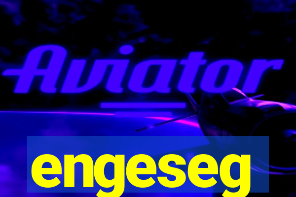 engeseg