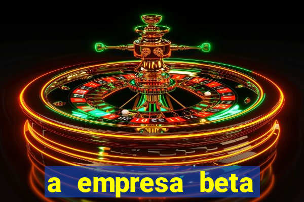 a empresa beta finalizou dezembro com 20 unidades