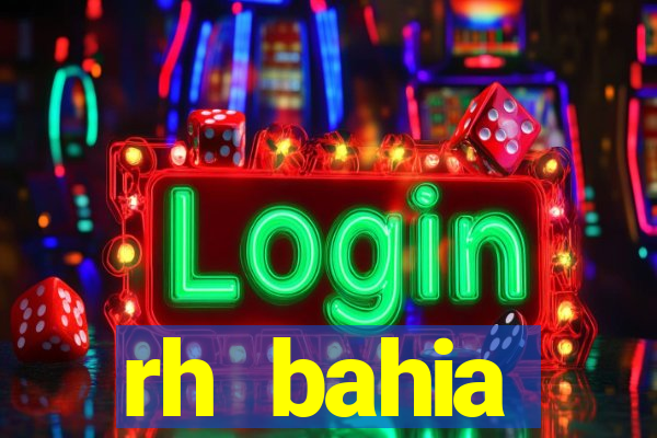 rh bahia contracheque 2022