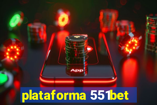 plataforma 551bet