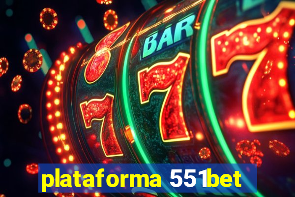plataforma 551bet