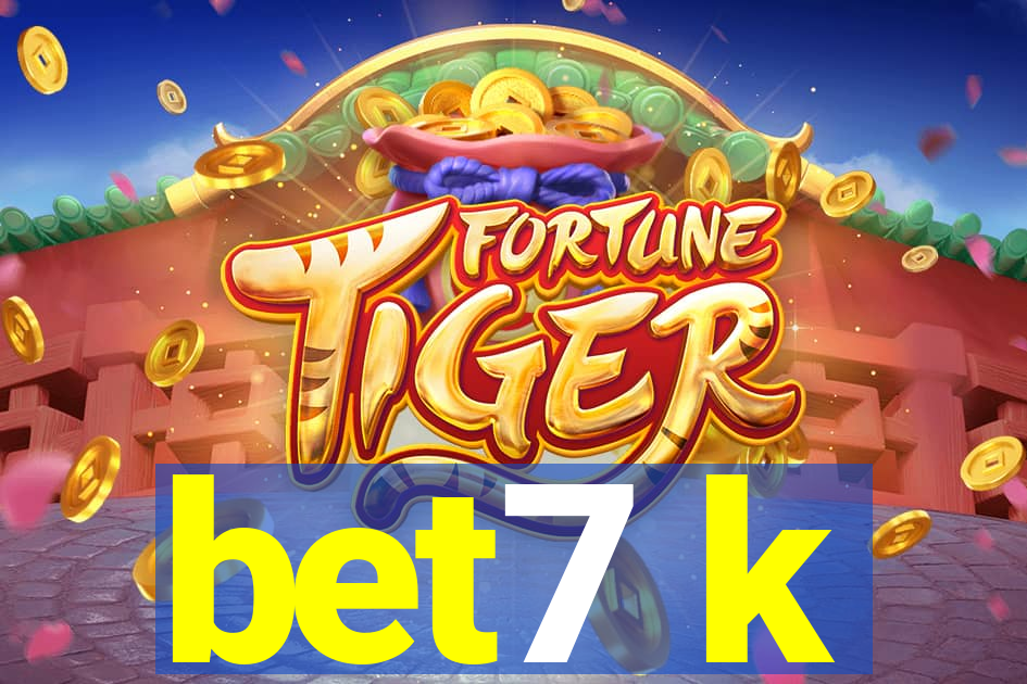 bet7 k