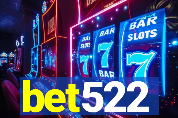 bet522