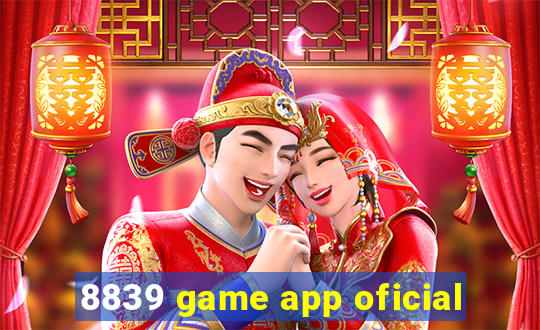 8839 game app oficial