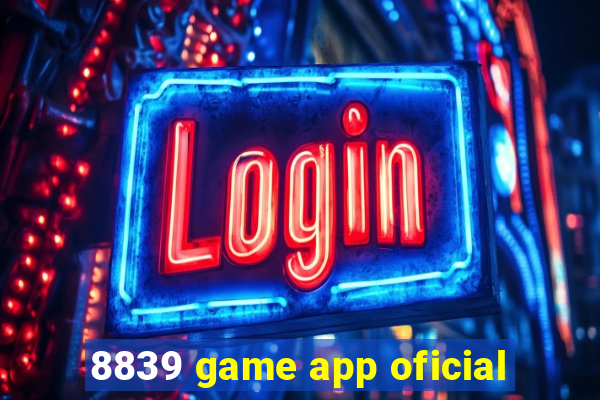 8839 game app oficial
