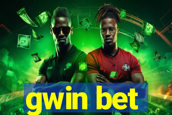 gwin bet
