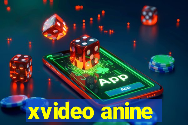 xvideo anine