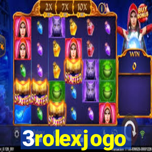 3rolexjogo