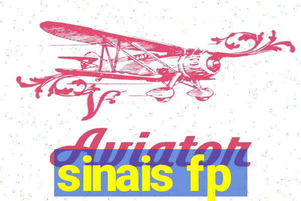 sinais fp