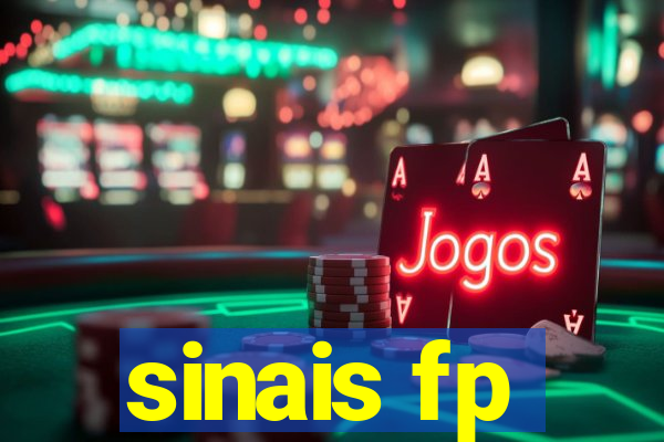 sinais fp