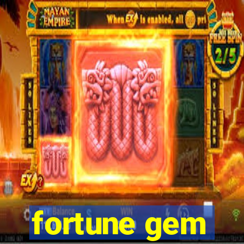 fortune gem