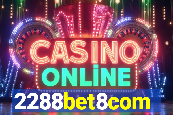 2288bet8com