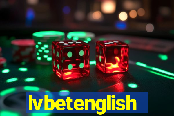 lvbetenglish