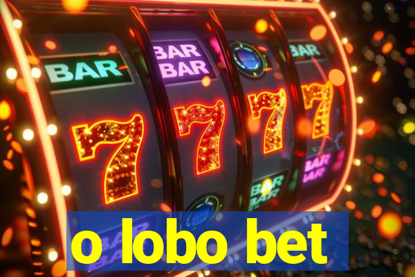 o lobo bet
