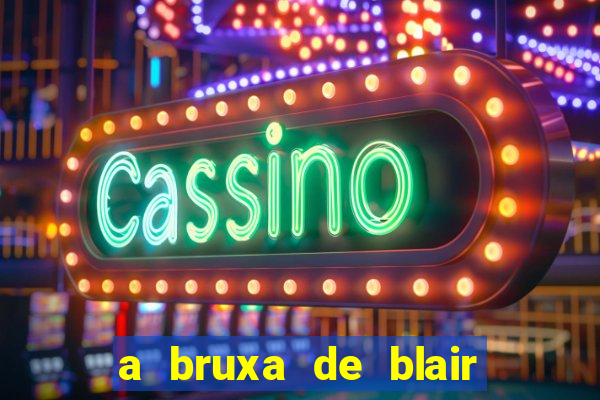 a bruxa de blair filme completo dublado