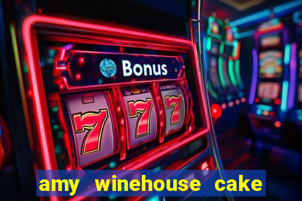 amy winehouse cake patrick harris