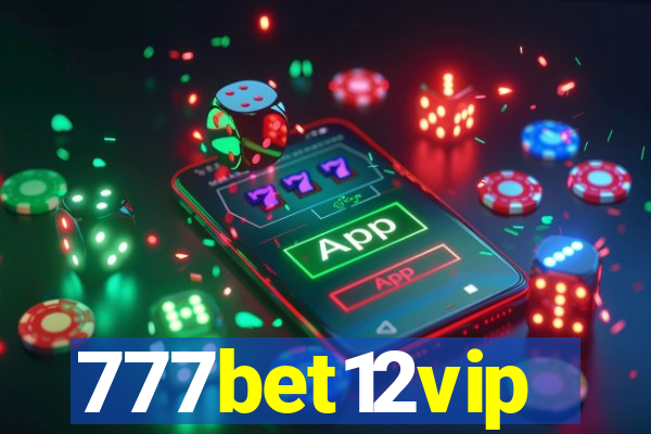 777bet12vip
