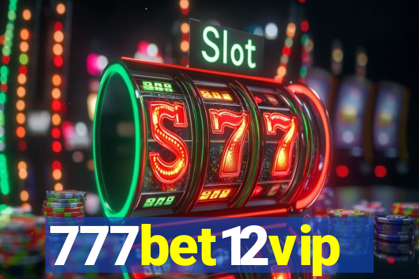 777bet12vip