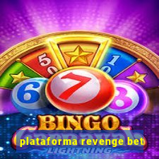 plataforma revenge bet