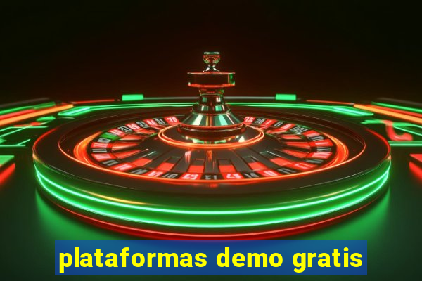 plataformas demo gratis