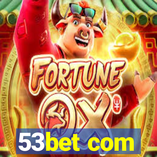 53bet com