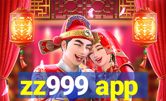 zz999 app