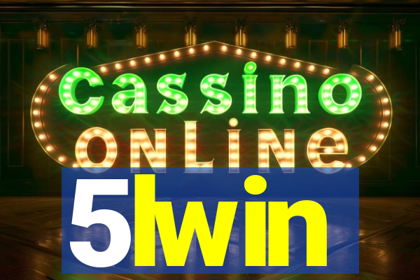 5lwin